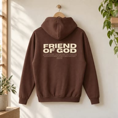 Friend of God Hoodie