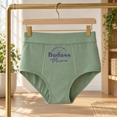 Period Panty: Proud To Be A Badass Mama